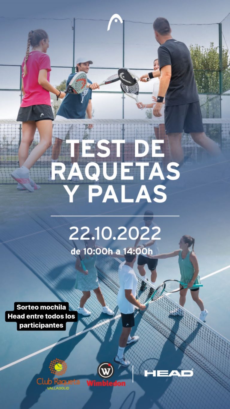 TEST DE RAQUETAS Y PALAS HEAD - Club Raqueta Valladolid